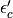 \epsilon'_c