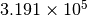 3.191\times 10^5