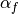 \alpha_f